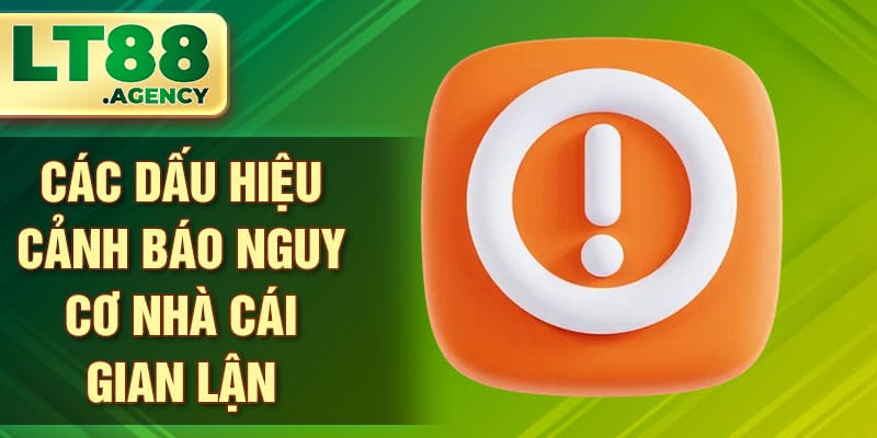 Các dấu hiệu cảnh báo nguy cơ nhà cái gian lận