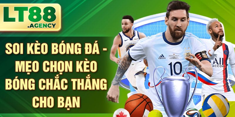 Soi kèo bóng đá
